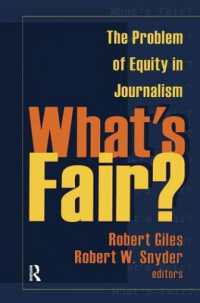 What's Fair? : The Problem of Equity in Journalism