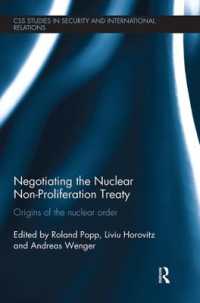 Negotiating the Nuclear Non-Proliferation Treaty : Origins of the Nuclear Order (Css Studies in Security and International Relations)