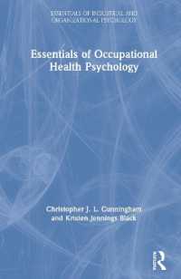 職業保健心理学の基礎<br>Essentials of Occupational Health Psychology (Essentials of Industrial and Organizational Psychology)