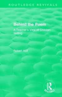 Behind the Poem : A Teacher's View of Children Writing (Routledge Revivals)