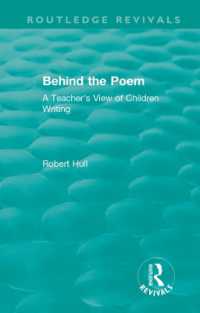Behind the Poem : A Teacher's View of Children Writing (Routledge Revivals)