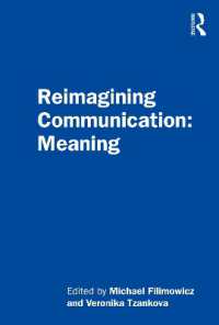 Reimagining Communication: Meaning (Reimagining Communication)