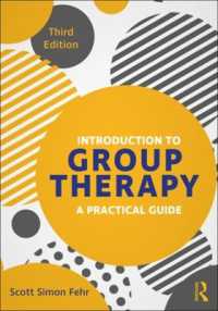 集団療法入門（第３版）<br>Introduction to Group Therapy : A Practical Guide, Third Edition （3RD）