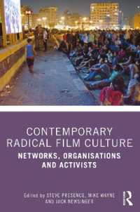 現代ラディカル映画文化<br>Contemporary Radical Film Culture : Networks, Organisations and Activists