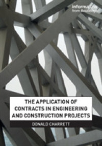 The Application of Contracts in Engineering and Construction Projects