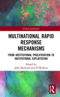 Multinational Rapid Response Mechanisms : From Institutional Proliferation to Institutional Exploitation (Global Institutions)