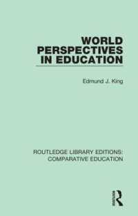 World Perspectives in Education (Routledge Library Editions: Comparative Education)