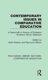 Contemporary Issues in Comparative Education : A Festschrift in Honour of Professor Emeritus Vernon Mallinson (Routledge Library Editions: Comparative Education)