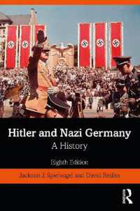 ヒトラーとナチス・ドイツ史入門（第８版）<br>Hitler and Nazi Germany : A History （8TH）