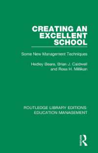 Creating an Excellent School : Some New Management Techniques (Routledge Library Editions: Education Management)