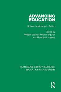 Advancing Education : School Leadership in Action (Routledge Library Editions: Education Management)