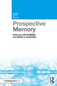 Prospective Memory (Current Issues in Memory)