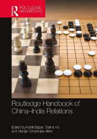ラウトレッジ版　中国－インド関係ハンドブック<br>Routledge Handbook of China-India Relations