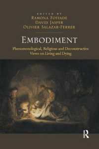 Embodiment : Phenomenological, Religious and Deconstructive Views on Living and Dying