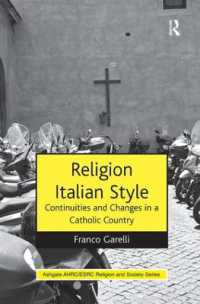 Religion Italian Style : Continuities and Changes in a Catholic Country (Ahrc/esrc Religion and Society Series)