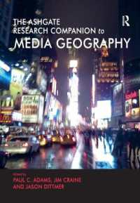 ラウトレッジ版　メディア地理学必携<br>The Routledge Research Companion to Media Geography