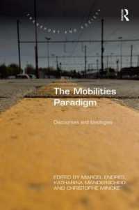 The Mobilities Paradigm : Discourses and Ideologies (Transport and Society)