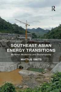 Southeast Asian Energy Transitions : Between Modernity and Sustainability