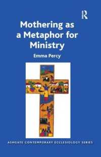 Mothering as a Metaphor for Ministry (Routledge Contemporary Ecclesiology)