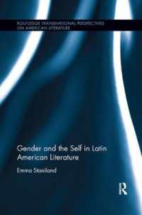 Gender and the Self in Latin American Literature (Routledge Transnational Perspectives on American Literature)
