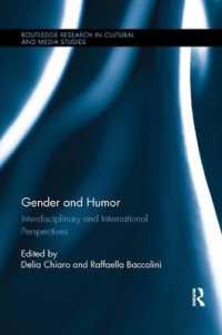Gender and Humor : Interdisciplinary and International Perspectives (Routledge Research in Cultural and Media Studies)