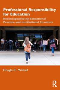 Professional Responsibility for Education : Reconceptualizing Educational Practice and Institutional Structure