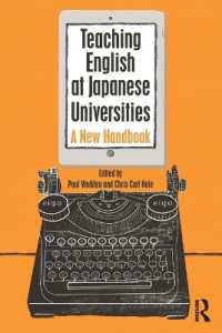 日本の大学における英語教育ハンドブック<br>Teaching English at Japanese Universities : A New Handbook