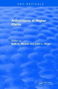 Antioxidants in Higher Plants (Crc Press Revivals)