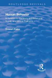 Revival: Human Behavior (1921) : In Relation to the Study of Educational, Social & Ethical Problems (Routledge Revivals)