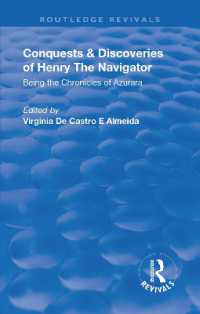 Revival: Conquests and Discoveries of Henry the Navigator: Being the Chronicles of Azurara (1936) : Being the Chronicles of Azurara (Routledge Revivals)
