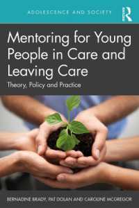 Mentoring for Young People in Care and Leaving Care : Theory, Policy and Practice (Adolescence and Society)
