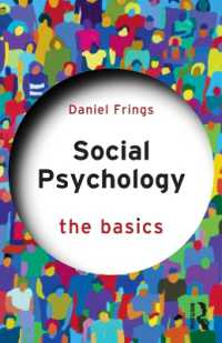 社会心理学の基本<br>Social Psychology : The Basics (The Basics)