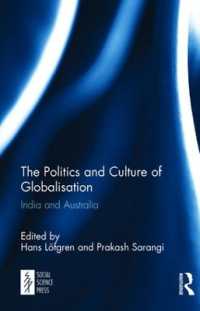 インド－オーストラリア関係にみるグローバル化、政治と文化<br>The Politics and Culture of Globalisation : India and Australia