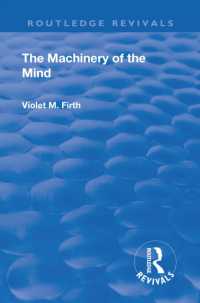 Revival: the Machinery of the Mind (1922) (Routledge Revivals)