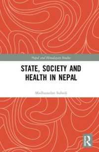 State, Society and Health in Nepal (Nepal and Himalayan Studies)