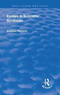 Revival: Essays in Scientific Synthesis (1918) (Routledge Revivals)