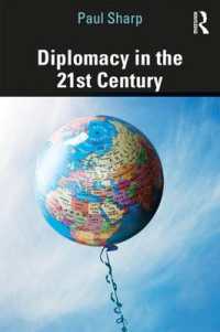 ２１世紀の外交入門<br>Diplomacy in the 21st Century : A Brief Introduction