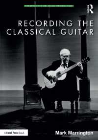 Recording the Classical Guitar (Perspectives on Music Production)