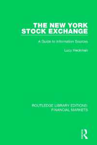 The New York Stock Exchange : A Guide to Information Sources (Routledge Library Editions: Financial Markets)