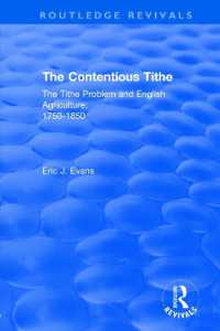 Routledge Revivals: the Contentious Tithe (1976) : The Tithe Problem and English Agriculture 1750-1850 (Routledge Revivals)