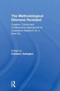 The Methodological Dilemma Revisited : Creative, Critical and Collaborative Approaches to Qualitative Research for a New Era