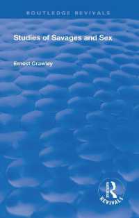 Revival: Studies of Savages and Sex (1929) (Routledge Revivals)