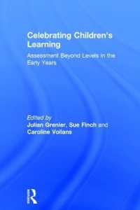 Celebrating Children's Learning : Assessment Beyond Levels in the Early Years