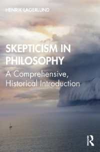 哲学的懐疑主義：包括的歴史的入門<br>Skepticism in Philosophy : A Comprehensive, Historical Introduction