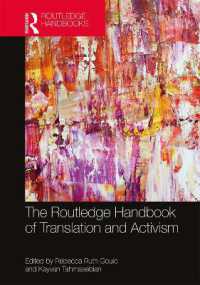 ラウトレッジ版　翻訳と政治運動ハンドブック<br>The Routledge Handbook of Translation and Activism (Routledge Handbooks in Translation and Interpreting Studies)