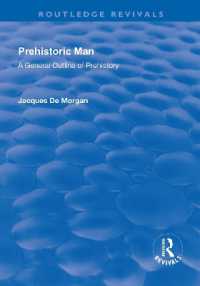 Revival: Prehistoric Man (1924) : A General Outline of Prehistory (Routledge Revivals)