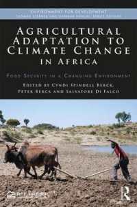 Agricultural Adaptation to Climate Change in Africa : Food Security in a Changing Environment (Environment for Development)