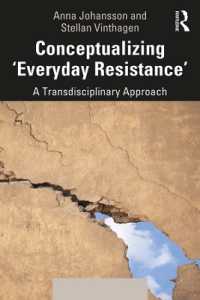 Conceptualizing 'Everyday Resistance' : A Transdisciplinary Approach