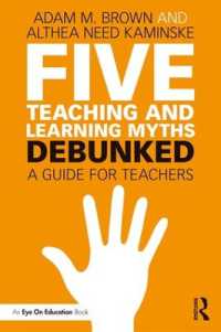 Five Teaching and Learning Myths—Debunked : A Guide for Teachers