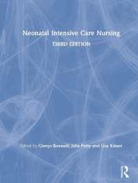 新生児集中医療看護（第３版）<br>Neonatal Intensive Care Nursing （3RD）